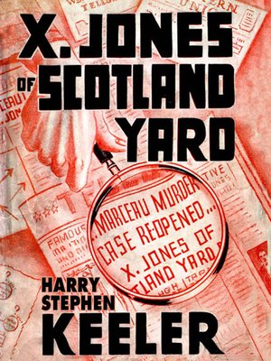 cover image of X. Jones—Of Scotland Yard